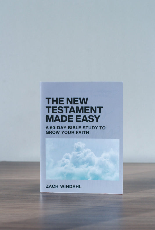 The New Testament Made Easy: A 60-Day Bible Study to Grow Your Faith - Sunday
